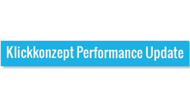 Klickkonzept Performance Update