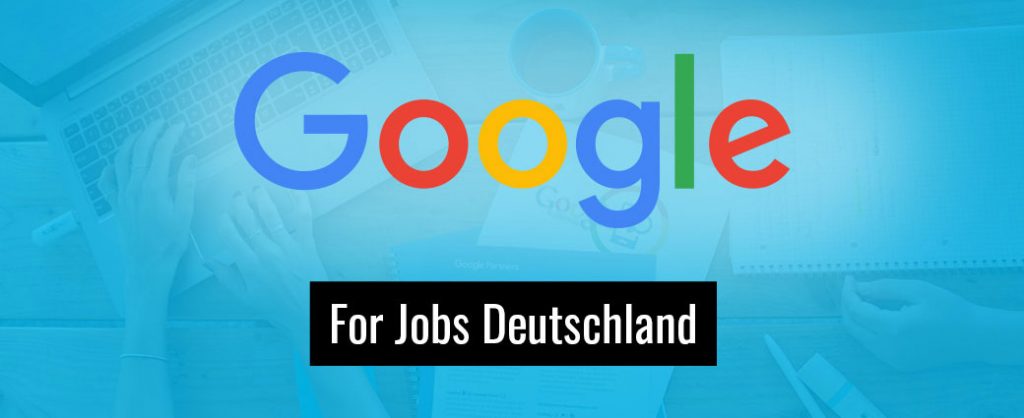 Google for Jobs ist endlich auch in Deutschland gelaunched