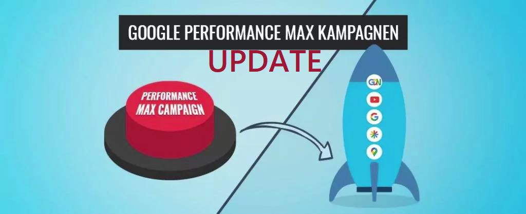 Ein Update zur Performance Max Kampagne